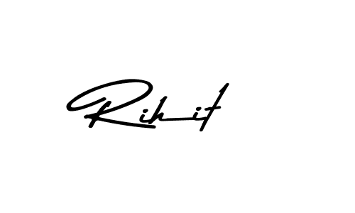 Make a beautiful signature design for name Rihit. With this signature (Asem Kandis PERSONAL USE) style, you can create a handwritten signature for free. Rihit signature style 9 images and pictures png