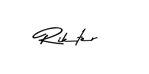 Make a beautiful signature design for name Rikter. With this signature (Asem Kandis PERSONAL USE) style, you can create a handwritten signature for free. Rikter signature style 9 images and pictures png