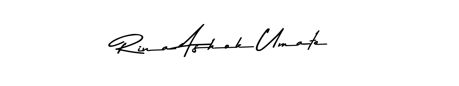 Make a beautiful signature design for name Rina Ashok Umate. With this signature (Asem Kandis PERSONAL USE) style, you can create a handwritten signature for free. Rina Ashok Umate signature style 9 images and pictures png