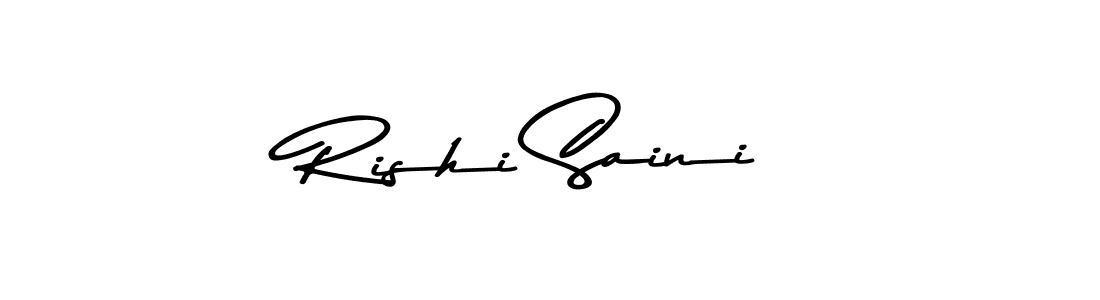 Make a beautiful signature design for name Rishi Saini. With this signature (Asem Kandis PERSONAL USE) style, you can create a handwritten signature for free. Rishi Saini signature style 9 images and pictures png