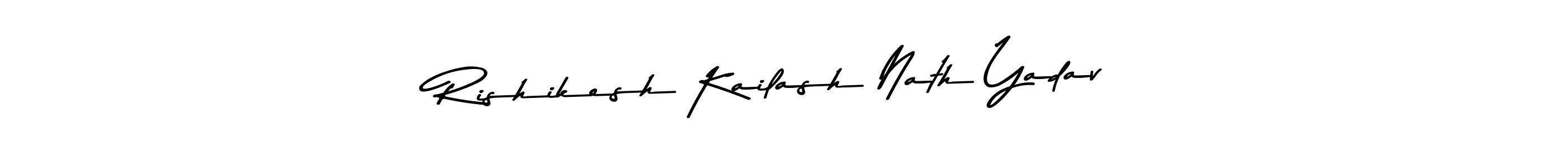 The best way (Asem Kandis PERSONAL USE) to make a short signature is to pick only two or three words in your name. The name Rishikesh Kailash Nath Yadav include a total of six letters. For converting this name. Rishikesh Kailash Nath Yadav signature style 9 images and pictures png