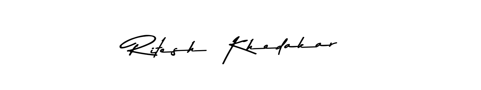 Check out images of Autograph of Ritesh  Khedakar name. Actor Ritesh  Khedakar Signature Style. Asem Kandis PERSONAL USE is a professional sign style online. Ritesh  Khedakar signature style 9 images and pictures png