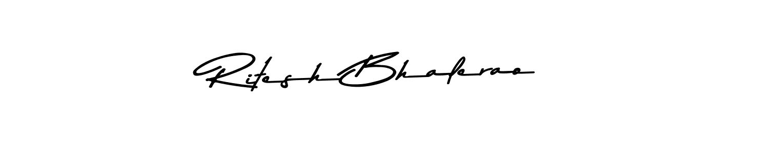 Use a signature maker to create a handwritten signature online. With this signature software, you can design (Asem Kandis PERSONAL USE) your own signature for name Ritesh Bhalerao. Ritesh Bhalerao signature style 9 images and pictures png