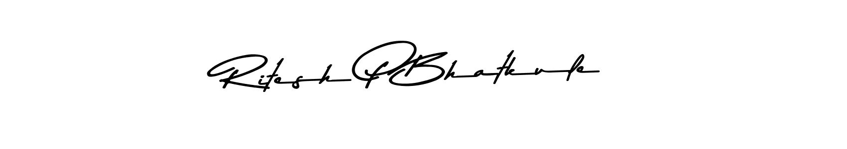 Asem Kandis PERSONAL USE is a professional signature style that is perfect for those who want to add a touch of class to their signature. It is also a great choice for those who want to make their signature more unique. Get Ritesh P Bhatkule name to fancy signature for free. Ritesh P Bhatkule signature style 9 images and pictures png