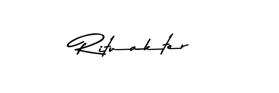 Create a beautiful signature design for name Rituakter. With this signature (Asem Kandis PERSONAL USE) fonts, you can make a handwritten signature for free. Rituakter signature style 9 images and pictures png