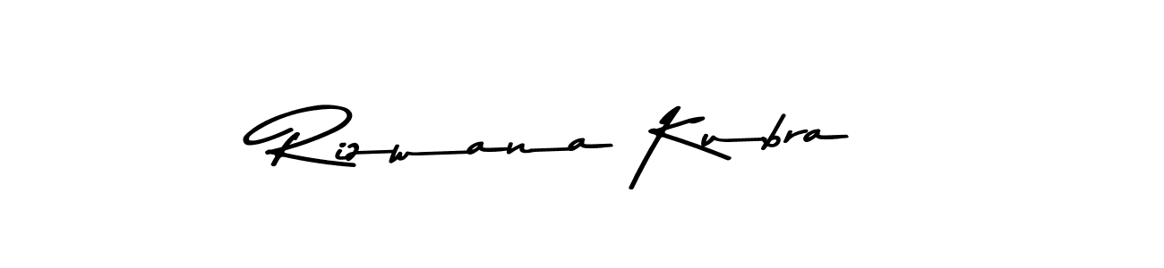 How to make Rizwana Kubra signature? Asem Kandis PERSONAL USE is a professional autograph style. Create handwritten signature for Rizwana Kubra name. Rizwana Kubra signature style 9 images and pictures png