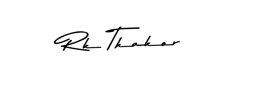 Design your own signature with our free online signature maker. With this signature software, you can create a handwritten (Asem Kandis PERSONAL USE) signature for name Rk Thakor. Rk Thakor signature style 9 images and pictures png