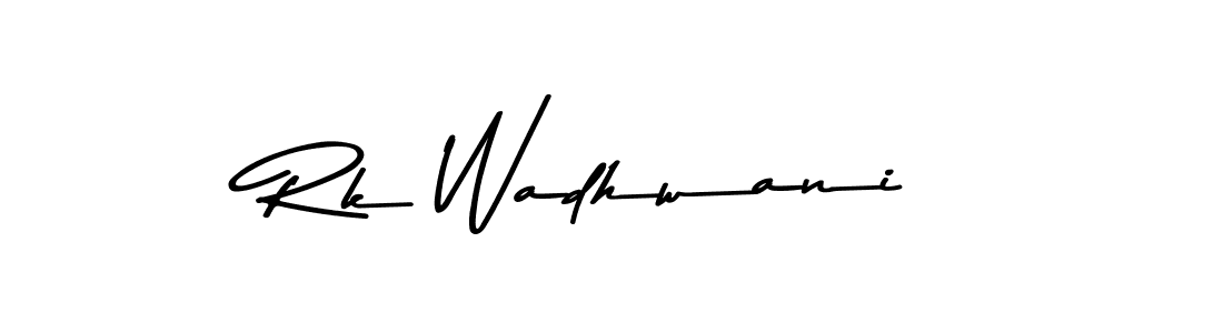 Make a beautiful signature design for name Rk Wadhwani. With this signature (Asem Kandis PERSONAL USE) style, you can create a handwritten signature for free. Rk Wadhwani signature style 9 images and pictures png