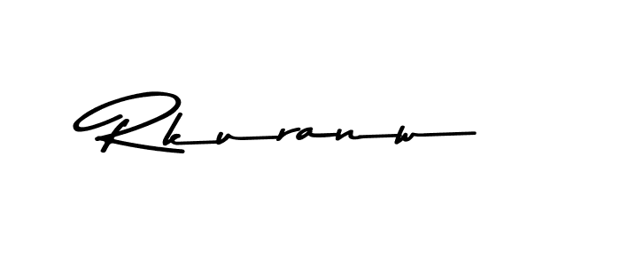 Rkuranw stylish signature style. Best Handwritten Sign (Asem Kandis PERSONAL USE) for my name. Handwritten Signature Collection Ideas for my name Rkuranw. Rkuranw signature style 9 images and pictures png