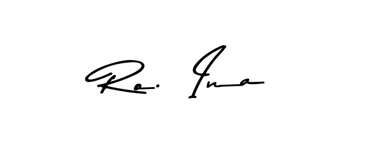 Ro.  Ina stylish signature style. Best Handwritten Sign (Asem Kandis PERSONAL USE) for my name. Handwritten Signature Collection Ideas for my name Ro.  Ina. Ro.  Ina signature style 9 images and pictures png