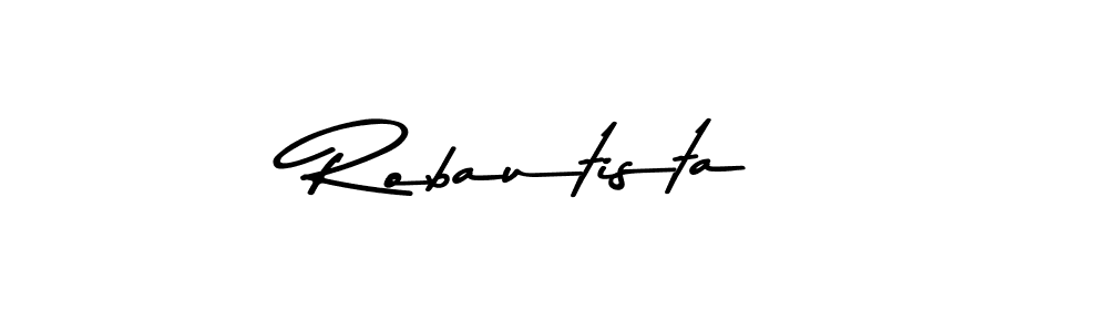 How to make Robautista signature? Asem Kandis PERSONAL USE is a professional autograph style. Create handwritten signature for Robautista name. Robautista signature style 9 images and pictures png