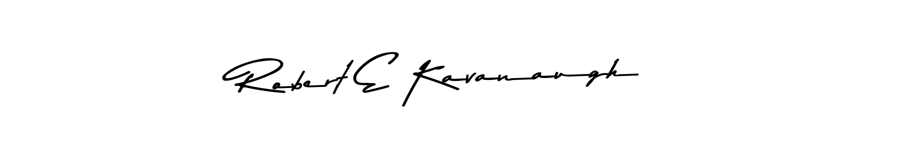 How to make Robert E Kavanaugh signature? Asem Kandis PERSONAL USE is a professional autograph style. Create handwritten signature for Robert E Kavanaugh name. Robert E Kavanaugh signature style 9 images and pictures png