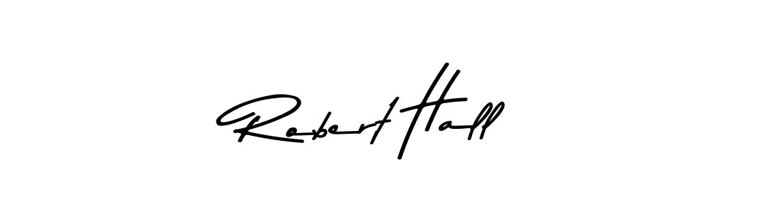 Robert Hall stylish signature style. Best Handwritten Sign (Asem Kandis PERSONAL USE) for my name. Handwritten Signature Collection Ideas for my name Robert Hall. Robert Hall signature style 9 images and pictures png