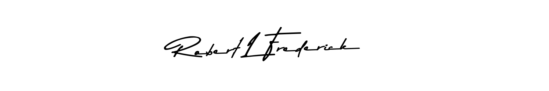 Design your own signature with our free online signature maker. With this signature software, you can create a handwritten (Asem Kandis PERSONAL USE) signature for name Robert L Frederick. Robert L Frederick signature style 9 images and pictures png