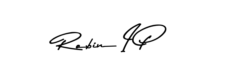 Make a beautiful signature design for name Robin I P. With this signature (Asem Kandis PERSONAL USE) style, you can create a handwritten signature for free. Robin I P signature style 9 images and pictures png