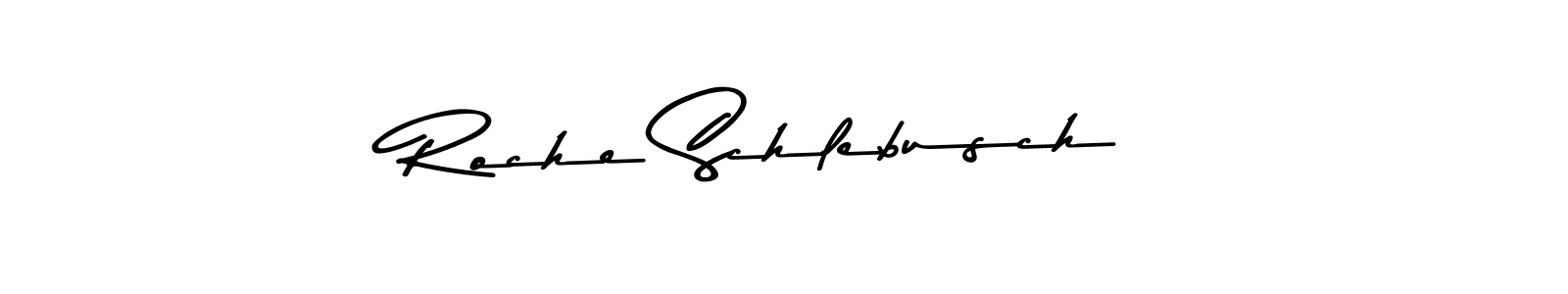 if you are searching for the best signature style for your name Roche Schlebusch. so please give up your signature search. here we have designed multiple signature styles  using Asem Kandis PERSONAL USE. Roche Schlebusch signature style 9 images and pictures png