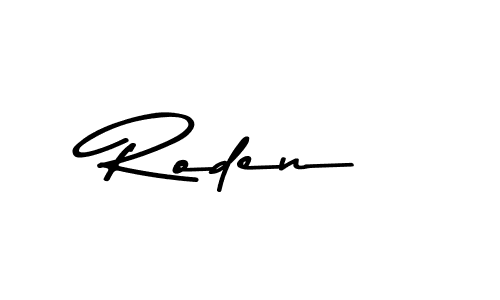 Also we have Roden name is the best signature style. Create professional handwritten signature collection using Asem Kandis PERSONAL USE autograph style. Roden signature style 9 images and pictures png