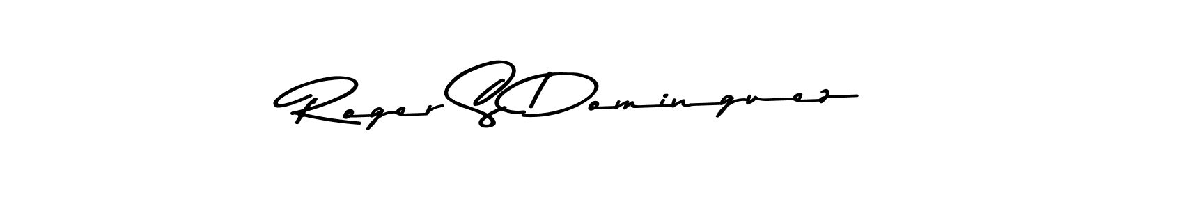 Create a beautiful signature design for name Roger S Dominguez. With this signature (Asem Kandis PERSONAL USE) fonts, you can make a handwritten signature for free. Roger S Dominguez signature style 9 images and pictures png