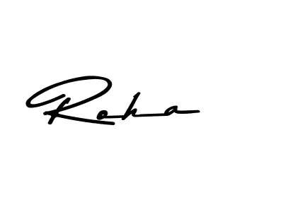 How to make Roha name signature. Use Asem Kandis PERSONAL USE style for creating short signs online. This is the latest handwritten sign. Roha signature style 9 images and pictures png