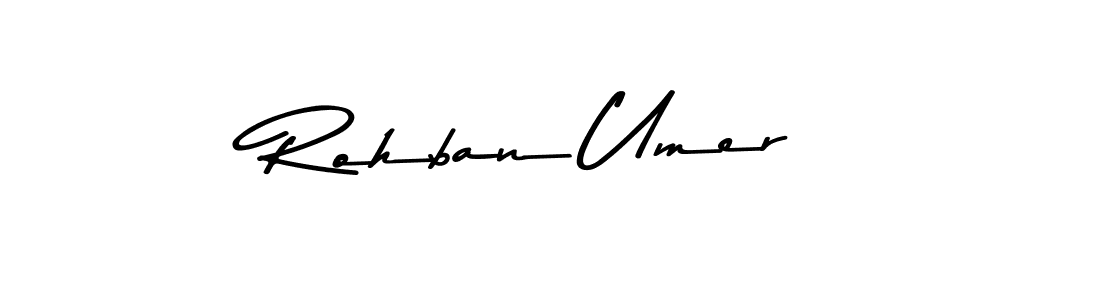 Similarly Asem Kandis PERSONAL USE is the best handwritten signature design. Signature creator online .You can use it as an online autograph creator for name Rohban Umer. Rohban Umer signature style 9 images and pictures png