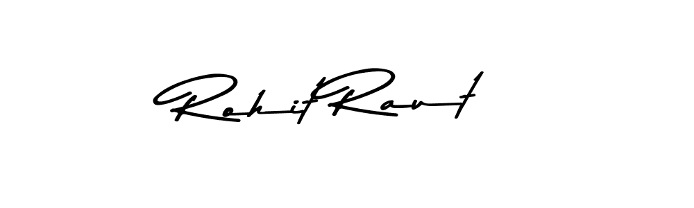 Rohit Raut stylish signature style. Best Handwritten Sign (Asem Kandis PERSONAL USE) for my name. Handwritten Signature Collection Ideas for my name Rohit Raut. Rohit Raut signature style 9 images and pictures png