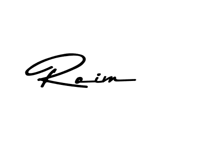 Make a beautiful signature design for name Roim. With this signature (Asem Kandis PERSONAL USE) style, you can create a handwritten signature for free. Roim signature style 9 images and pictures png
