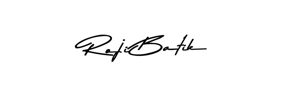 Make a beautiful signature design for name Roji Batik. With this signature (Asem Kandis PERSONAL USE) style, you can create a handwritten signature for free. Roji Batik signature style 9 images and pictures png