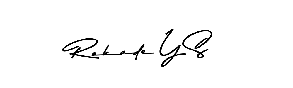 How to make Rokade Y S signature? Asem Kandis PERSONAL USE is a professional autograph style. Create handwritten signature for Rokade Y S name. Rokade Y S signature style 9 images and pictures png