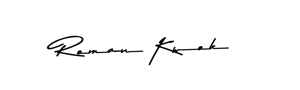 Make a beautiful signature design for name Roman Kwok. With this signature (Asem Kandis PERSONAL USE) style, you can create a handwritten signature for free. Roman Kwok signature style 9 images and pictures png