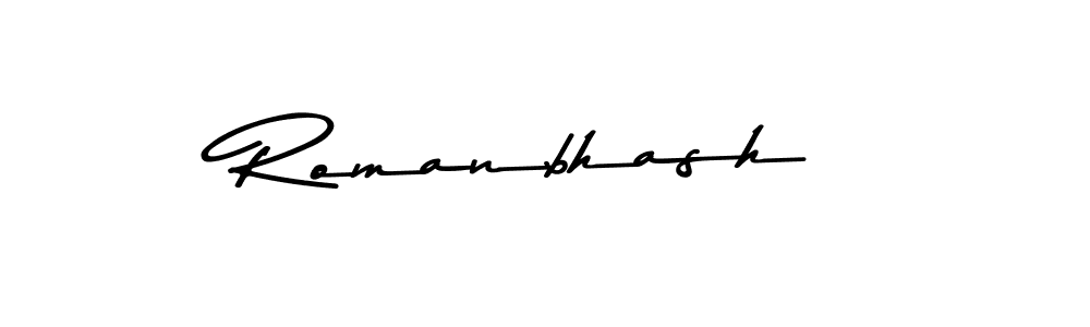 Use a signature maker to create a handwritten signature online. With this signature software, you can design (Asem Kandis PERSONAL USE) your own signature for name Romanbhash. Romanbhash signature style 9 images and pictures png