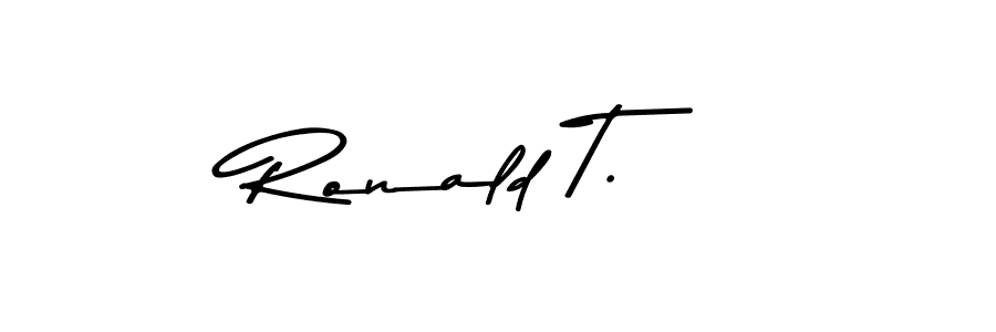 How to make Ronald T. signature? Asem Kandis PERSONAL USE is a professional autograph style. Create handwritten signature for Ronald T. name. Ronald T. signature style 9 images and pictures png