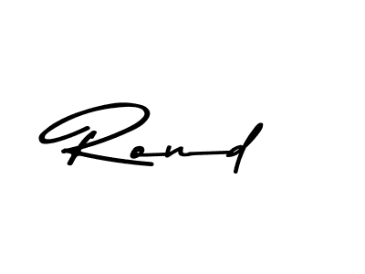 Check out images of Autograph of Rond name. Actor Rond Signature Style. Asem Kandis PERSONAL USE is a professional sign style online. Rond signature style 9 images and pictures png