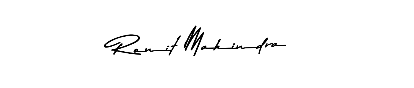 Make a beautiful signature design for name Ronit Mahindra. With this signature (Asem Kandis PERSONAL USE) style, you can create a handwritten signature for free. Ronit Mahindra signature style 9 images and pictures png