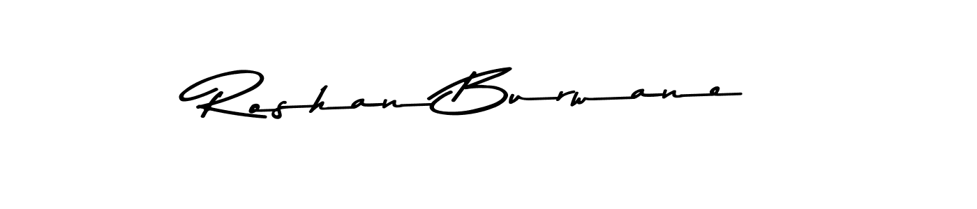 Here are the top 10 professional signature styles for the name Roshan Burwane. These are the best autograph styles you can use for your name. Roshan Burwane signature style 9 images and pictures png