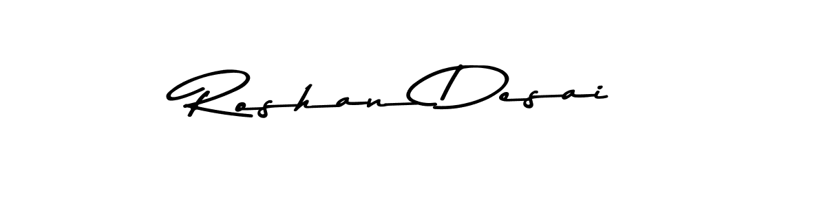 Make a short Roshan Desai signature style. Manage your documents anywhere anytime using Asem Kandis PERSONAL USE. Create and add eSignatures, submit forms, share and send files easily. Roshan Desai signature style 9 images and pictures png