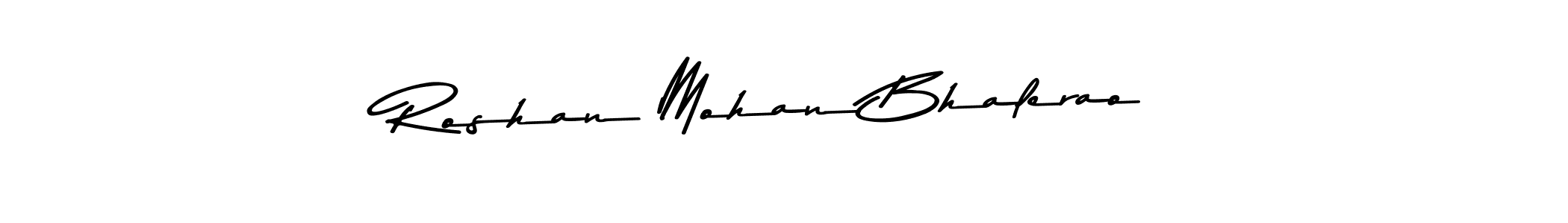 How to make Roshan Mohan Bhalerao signature? Asem Kandis PERSONAL USE is a professional autograph style. Create handwritten signature for Roshan Mohan Bhalerao name. Roshan Mohan Bhalerao signature style 9 images and pictures png