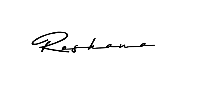 Create a beautiful signature design for name Roshana. With this signature (Asem Kandis PERSONAL USE) fonts, you can make a handwritten signature for free. Roshana signature style 9 images and pictures png