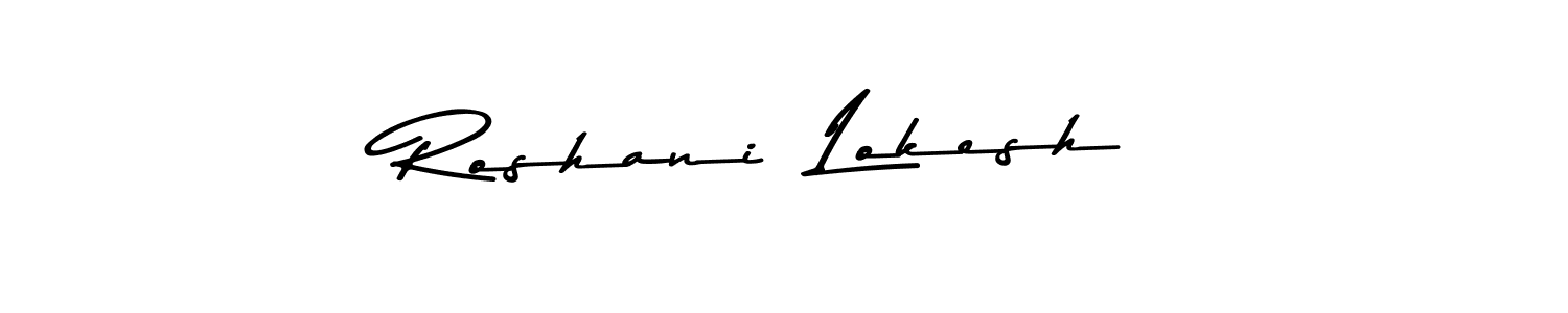 Make a beautiful signature design for name Roshani  Lokesh. Use this online signature maker to create a handwritten signature for free. Roshani  Lokesh signature style 9 images and pictures png