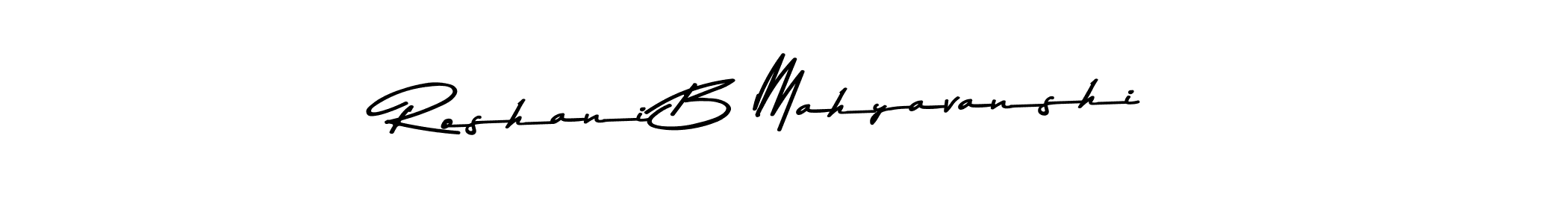 Similarly Asem Kandis PERSONAL USE is the best handwritten signature design. Signature creator online .You can use it as an online autograph creator for name Roshani B Mahyavanshi. Roshani B Mahyavanshi signature style 9 images and pictures png