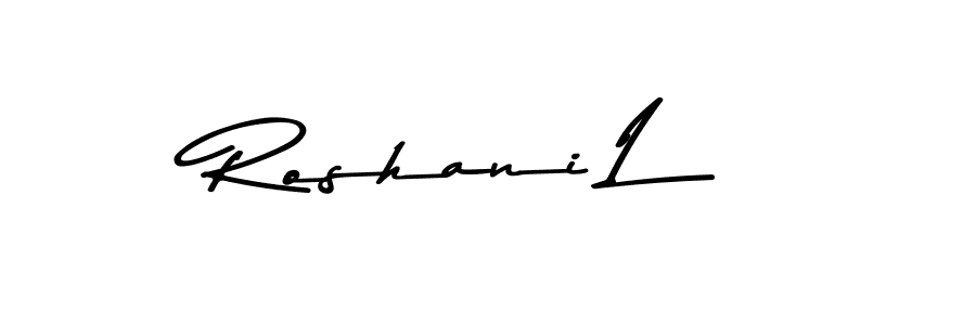 Check out images of Autograph of Roshani L name. Actor Roshani L Signature Style. Asem Kandis PERSONAL USE is a professional sign style online. Roshani L signature style 9 images and pictures png