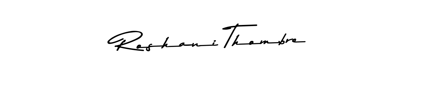 Roshani Thombre stylish signature style. Best Handwritten Sign (Asem Kandis PERSONAL USE) for my name. Handwritten Signature Collection Ideas for my name Roshani Thombre. Roshani Thombre signature style 9 images and pictures png