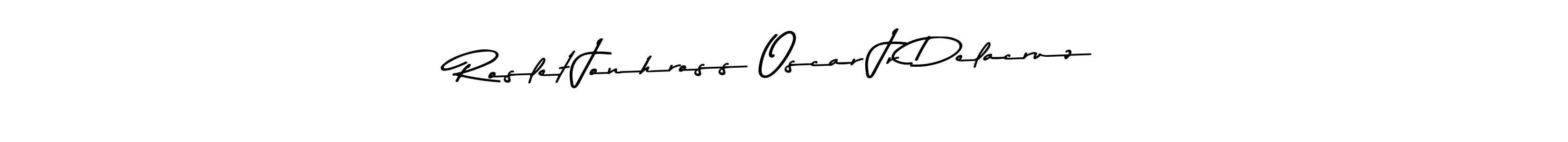 You should practise on your own different ways (Asem Kandis PERSONAL USE) to write your name (Roslet Jonhross Oscar Jr Delacruz) in signature. don't let someone else do it for you. Roslet Jonhross Oscar Jr Delacruz signature style 9 images and pictures png