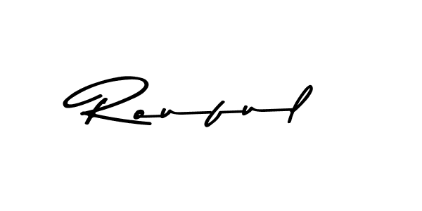 Use a signature maker to create a handwritten signature online. With this signature software, you can design (Asem Kandis PERSONAL USE) your own signature for name Rouful. Rouful signature style 9 images and pictures png