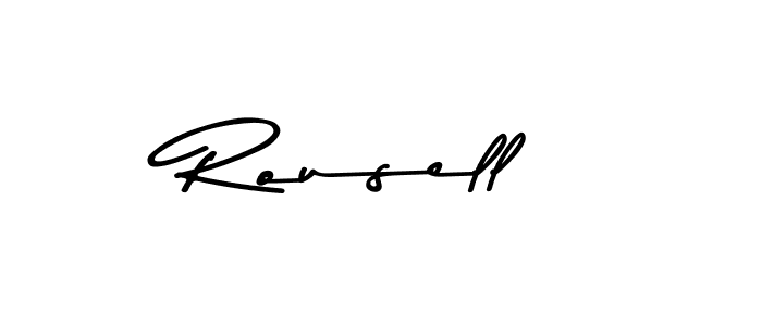 Rousell stylish signature style. Best Handwritten Sign (Asem Kandis PERSONAL USE) for my name. Handwritten Signature Collection Ideas for my name Rousell. Rousell signature style 9 images and pictures png