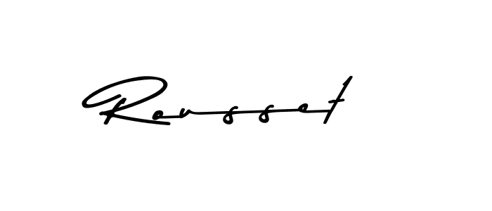 Rousset stylish signature style. Best Handwritten Sign (Asem Kandis PERSONAL USE) for my name. Handwritten Signature Collection Ideas for my name Rousset. Rousset signature style 9 images and pictures png