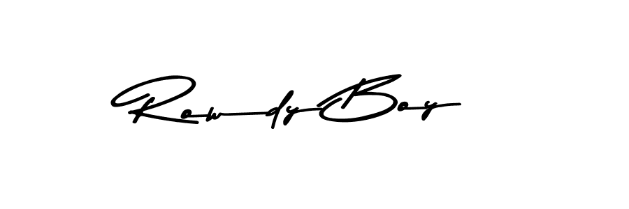 Create a beautiful signature design for name Rowdy Boy. With this signature (Asem Kandis PERSONAL USE) fonts, you can make a handwritten signature for free. Rowdy Boy signature style 9 images and pictures png