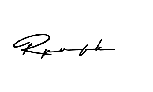 Make a beautiful signature design for name Rpufk. With this signature (Asem Kandis PERSONAL USE) style, you can create a handwritten signature for free. Rpufk signature style 9 images and pictures png