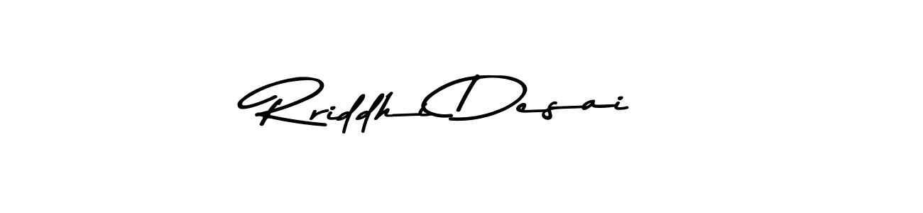 Design your own signature with our free online signature maker. With this signature software, you can create a handwritten (Asem Kandis PERSONAL USE) signature for name Rriddhi Desai. Rriddhi Desai signature style 9 images and pictures png