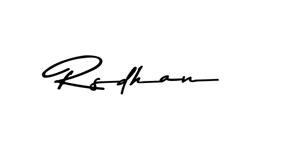 Make a short Rsdhan signature style. Manage your documents anywhere anytime using Asem Kandis PERSONAL USE. Create and add eSignatures, submit forms, share and send files easily. Rsdhan signature style 9 images and pictures png
