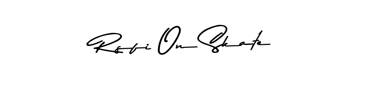 It looks lik you need a new signature style for name Rsfi On Skate. Design unique handwritten (Asem Kandis PERSONAL USE) signature with our free signature maker in just a few clicks. Rsfi On Skate signature style 9 images and pictures png
